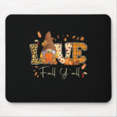 Leopard Liebe Fall Y'all Gnome Gnomies Pumpkin Hal Mousepad (Vorne)