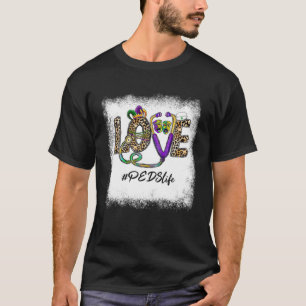 Leopard Liebe PEDS Life Stethoscope Nurse Mardi Gr T-Shirt