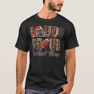 Leopard Loud and Proud Football Mama Life Niedlich T-Shirt