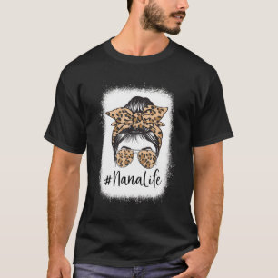 Leopard Nana Life Niedlich Messy Bun Girl Mother D T-Shirt