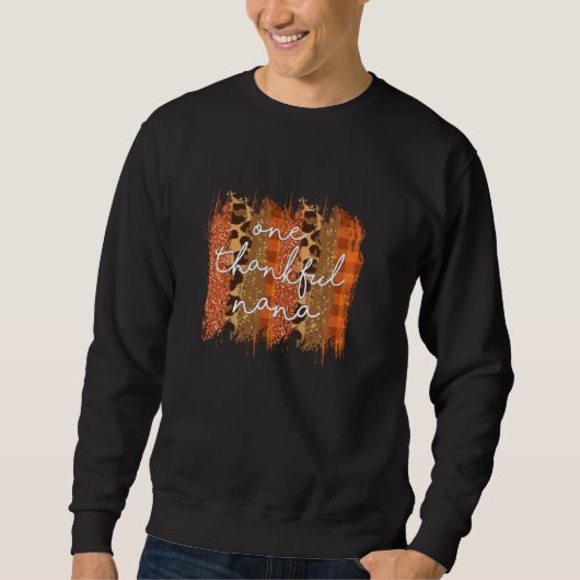 Leopard One Thanken Nana gesegnet Nana Fall Danke Sweatshirt (Vorderseite)