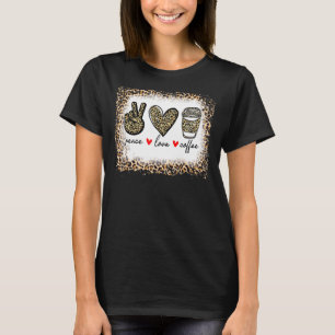 Leopard Peace Liebe Coffee Hippie T-Shirt