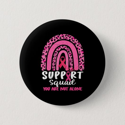 Leopard Pink Rainbow Support Squad Brustkrebs A Button (Vorderseite)