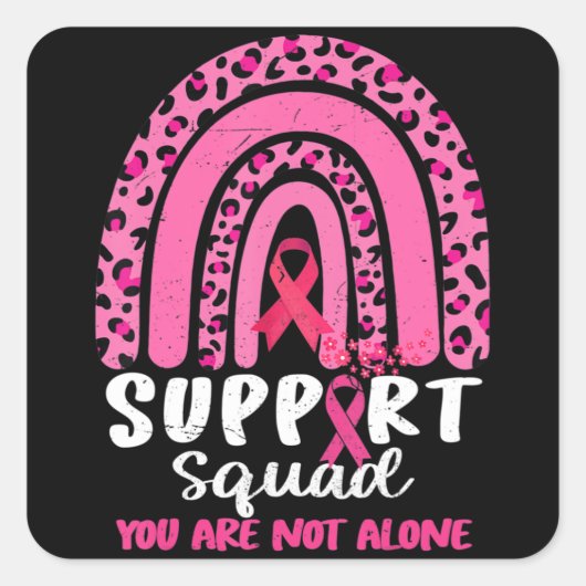 Leopard Pink Rainbow Support Squad Brustkrebs A Quadratischer Aufkleber (Vorderseite)