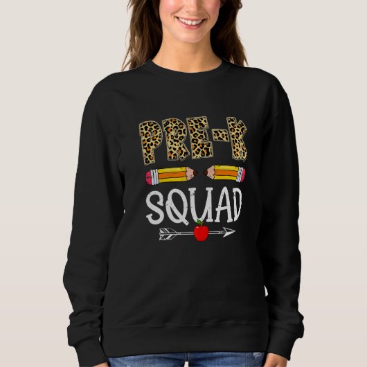 Leopard Pre K Squad First Day Back To School Sweatshirt (Vorderseite)