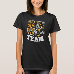 Leopard Print Achte Klasse Lehrer 8. Klasse Team T-Shirt