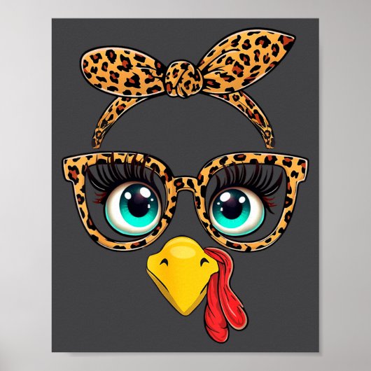 Leopard Print Thanksgiving Funny Turkey Face Gles  Poster (Vorne)