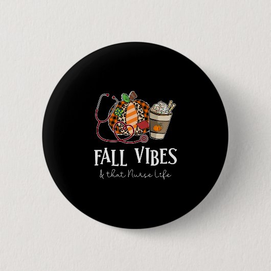 Leopard Pumpkin Fall Vibes und dieses Krankenleben Button (Vorderseite)