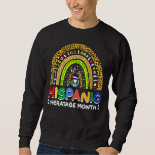 Leopard Rainbow Hispanic Heritage Monat Alle Grafe Sweatshirt