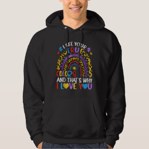 Leopard Rainbow I See Your True Colors Autismus Hoodie