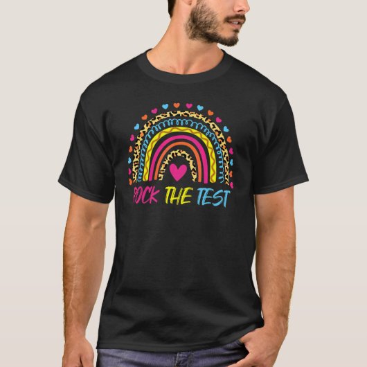 Leopard Rainbow Rock The Test Day Teacher T-Shirt (Vorderseite)