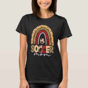 Leopard Rainbow Soccer Mama Sport Mama Leopard Mot T-Shirt