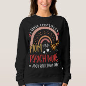 Leopard Regenbogen Ich habe zwei Titel Mama Psychi Sweatshirt (Vorderseite)