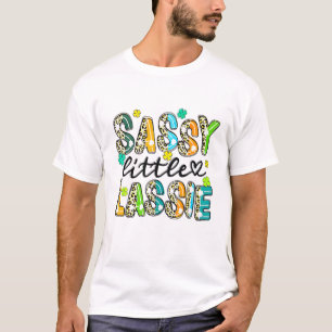Leopard Sassy Little Lassie, Patrick's Day Quote C T-Shirt