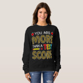 Leopard Sie sind mehr als ein Test-Score-Lehrer Te Sweatshirt (Vorne ganz)