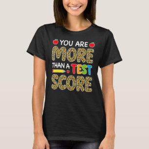 Leopard Sie sind mehr als ein Test-Score-T-Shirt-L T-Shirt