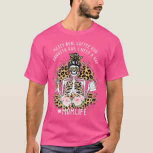 Leopard Skull Lady Mama Life Messy Bun Coffee Run T-Shirt