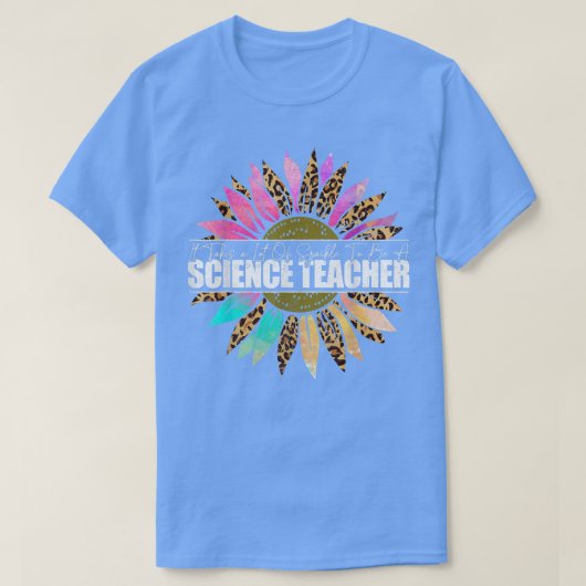 Leopard Sonnenblumen, Lehrer für Wissenschaft, Spa T-Shirt (Design vorne)