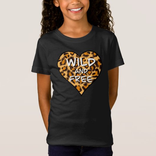 Leoparddruck | Wild und freies Herz | LIEBE T - SH T-Shirt (Vorderseite)