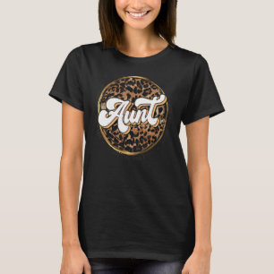 Leopardentante wie eine Mama nur Cooler Tante Mutt T-Shirt