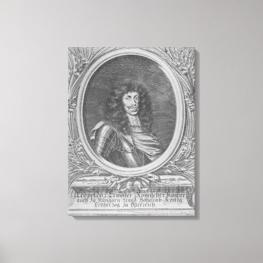 Leopold I., Heiliger Römischer Kaiser Leinwanddruck (Vorderseite)