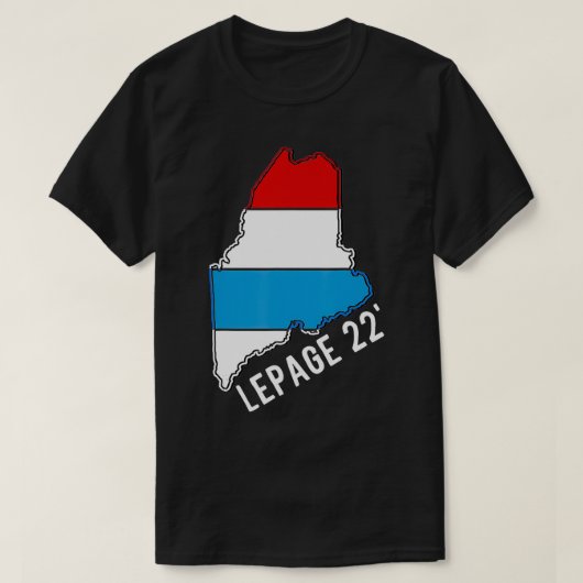 LePage 2022 Maine Governor Paul LePage 2022 T-Shirt (Design vorne)