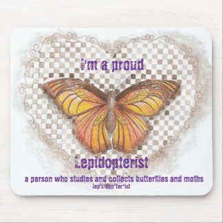 Lepidopterist Mousepad