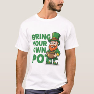 Leprechaun-Schatztruhen - Bring Dein eigenes Gefäß T-Shirt