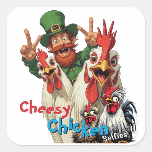 "Leprechaun Selfie" Chessy Chicken Selfies Quadratischer Aufkleber (Vorderseite)