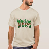 Leprechaun vibes T-Shirt (Vorderseite)