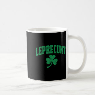 Leprecunt y2k St. Patricks Day irisch lustiger Sha Kaffeetasse