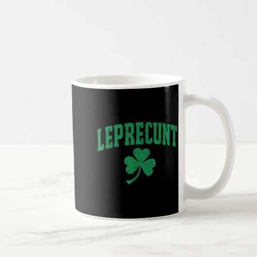 Leprecunt y2k St. Patricks Day irisch lustiger Sha Kaffeetasse (Rechts)