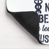 Lernen, Ihr Leben anzupassen, Chiropraktor Mousepad (Ecke)