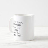 Lernen...Live..Hoffnung... Motivierend Tasse (Vorderseite Links)