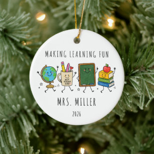 Lernen macht Spaß Personalisierter Lehrer  Keramik Ornament