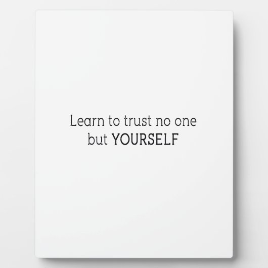 lernen, niemandem außer dir zu vertrauen fotoplatte (Vorderseite)