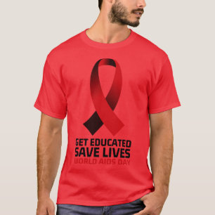 Lernen Sie den Welt-AIDS-Tag Gerettet zu leben 9 T-Shirt