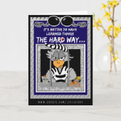 Lernen Sie die harte Tour: Jailbird Grußkarte Karte (Gelbe Blume)