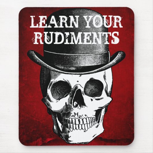 LERNEN SIE IHREN RUDIMENTS-SCHLAGZEUGER MOUSEPAD (Vorne)