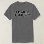 Lernen Sie Kern T-Shirt (Design vorne)