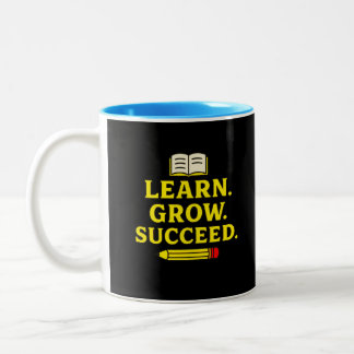 Lernen Sie. Wachsen. Erfolg. Motivierend Zweifarbige Tasse