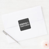 Lernen Sie Wissenschaft Quadratischer Aufkleber (Umschlag)