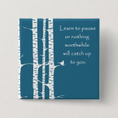 Lernen Sie zu pausieren Button (Vorderseite)