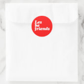 LES BE FRIENDS RUNDER AUFKLEBER (Tasche)