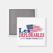 Les Deplorables - Trump Pence 2016 Magnet (Vorderseite/Rückseite)