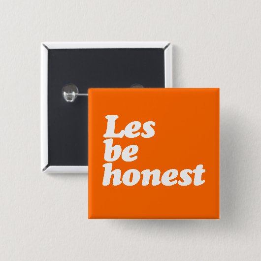 LES IST EHRLICH BUTTON (Vorne & Hinten)