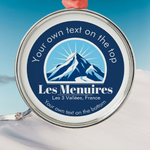 Les Menuires trois Vallées Ornament Aus Metall