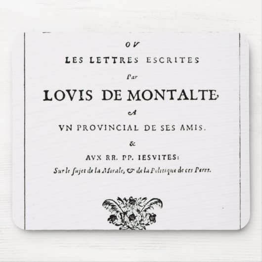 Les Provinciales durch Blaise Pascal Mousepad (Vorne)
