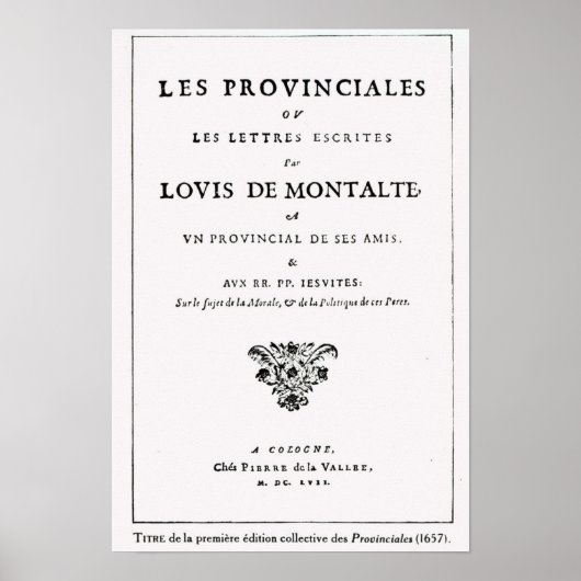 Les Provinciales" von Blaise Pascal Poster (Vorne)