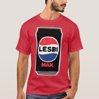 Lesbain Lesbi Ma Can friend T-Shirt